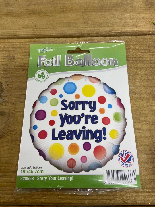 Sorry You're Leaving Balloon